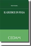 Il giudice in fuga. 9788813298951