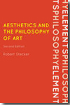 Aesthetics and the Philosophy of Art