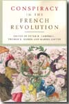 Conspirancy in the French Revolution. 9780719082153