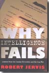 Why intelligence fails. 9780801447853