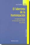 El laberinto de la hominización