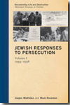 Jewish responses to persecution. Volume I