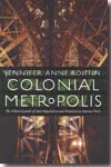 Colonial metropolis. 9780803225459