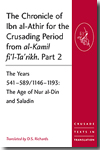 The chronicle of Ibn al-Athir for the Crusading period from al-Kamil fi'l-Ta'rikh. 9780754669395