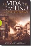 La vida y el destino de Vasili Grossman