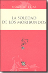 La soledad de los moribundos