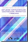 Estudios institucionales