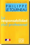 La responsabilidad civil profesional