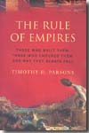 The rule of empires. 9780195304312