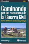 Caminando por los escenarios de la Guerra Civil