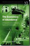 The economics of abundance. 9780566089404