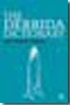 The Derrida dictionary