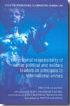 The criminal resposibility of senior political and military leaders as principals to international crimes. 9781849460903