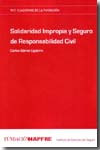 Solidaridad impropia y seguro de responsabilidad civil