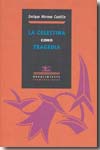 La Celestina como tragedia. 9788484725640