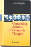 Competing schools of economic thought. 9783540926924