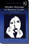 Muslim marriage in Western Courts. 9781409404415