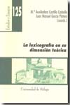 La lexicografía en su dimensión teórica. 9788497472975