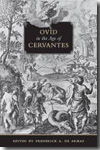 Ovid in the Age of Cervantes. 9781442641174