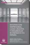 Innovación empresarial, clase creativa y desarrollo económico en España