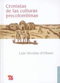 Cronistas de la culturas precolombinas