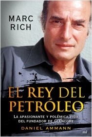 El rey del petróleo. 9788427037878