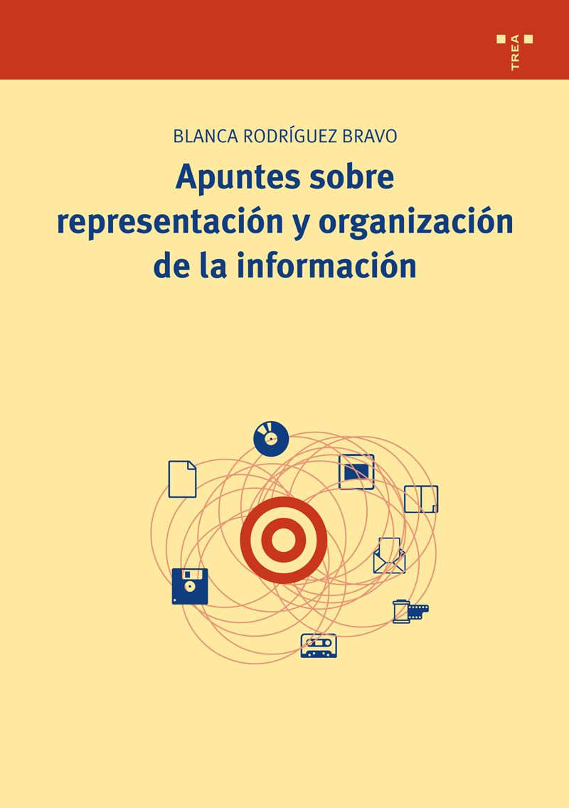 Apuntes sobre representación y organización de la información. 9788497045643