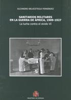 Sanitarios militares en la Guerra de África, 1909-1927