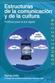 Estructuras de la comunicación y de la cultura