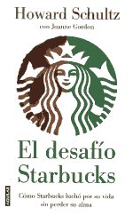 El desafío Starbucks. 9788403102071