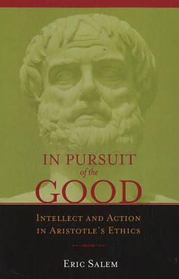 In pursuit of the Good. 9781589880504