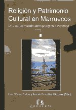 Religión y patrimonio cultural en Marruecos. 9788496210981