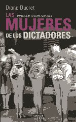 Las mujeres de los dictadores