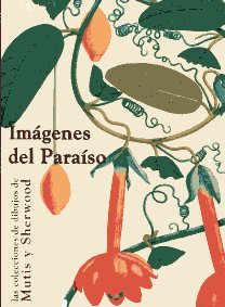 Imágenes del Paraíso. 9788497441025