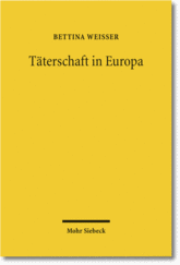 Täterschaft in Europa. 9783161507021