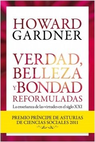 Verdad, belleza y bondad reformuladas. 9788449326042