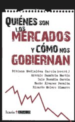 Quiénes son los merados y cómo nos gobiernan