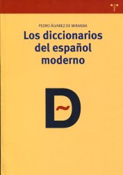 Los diccionarios del español moderno. 9788497045124