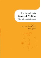 La Academia General Militar. 9788499111377