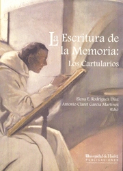 La escritura de la memoria: los cartularios