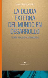 La deuda externa del mundo en desarrollo. 9788446016304