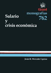 Salario y crisis económica. 9788490042984