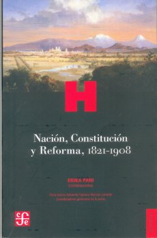 Nación, Constitución y Reforma