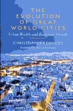 the evolution of great world cities. 9781442611528