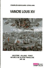 Vaincre Louis XIV