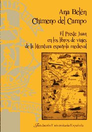 El Preste Juan en los libros de viajes de la literatura española medieval