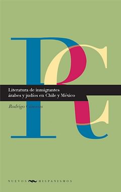 Literatura de inmigrantes árabes y judíos en Chile y México