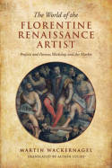 The world of the florentine Renaissance artist. 9781442611849