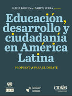 Educación, desarrollo y ciudadanía en América Latina. 9788492511341