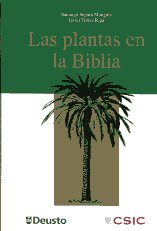 Las plantas en la Biblia. 9788498303056